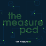 The Measure Pod