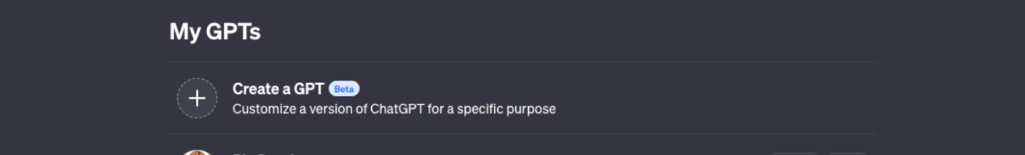Chat GPT "create a GPT" button shown within the 'My GPTs' menu