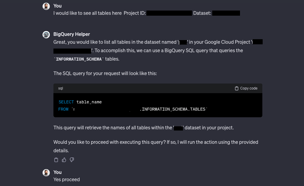 Chat interface showing a SQL query to list all tables in a specified BigQuery dataset, with the user instructing to proceed.